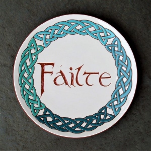 8 in. FAILTE Plate - $45.